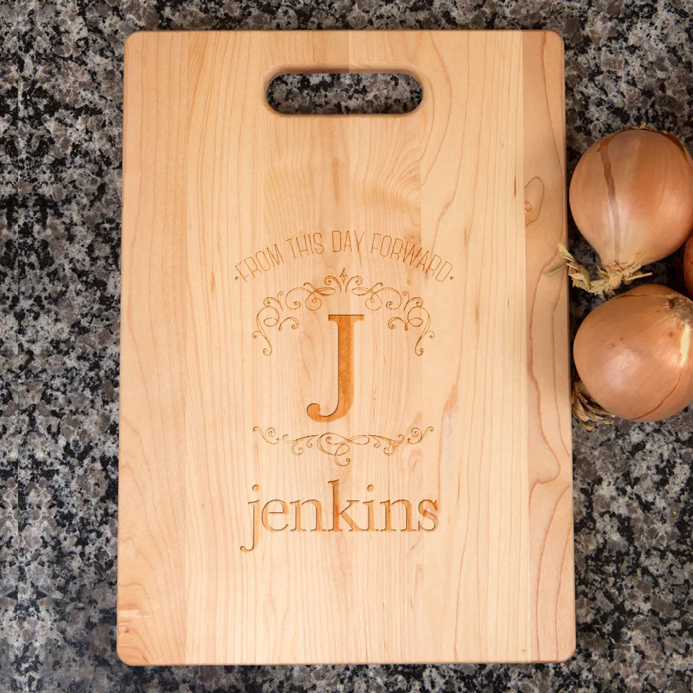 From This Day Forward Personalized Maple Cutting Board