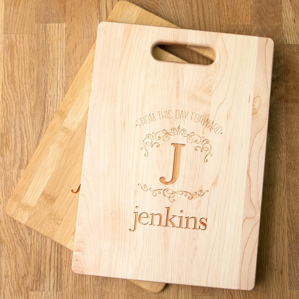 From This Day Forward Personalized Maple Cutting Board