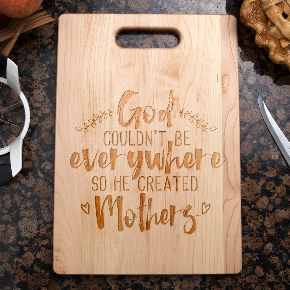 God Created Mothers Maple Cutting Board