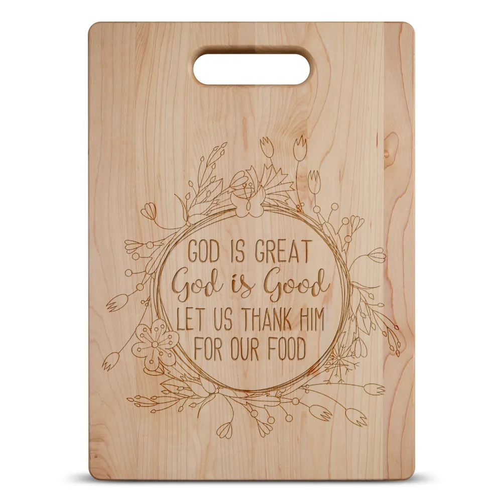 God Is Great Maple Cutting Board