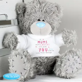 Personalised Me To You If...Were Flowers Bear