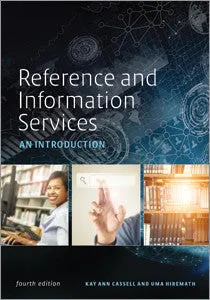 Reference and Information Services: An Introduction, 4/e