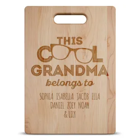 This Cool Grandma Belongs To Personalized Cutting Board